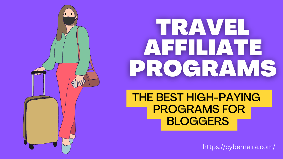 22 Best Travel Affiliate Programs To Join In 2023